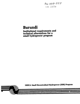 Burundi Institutional Requirements and Technical Alternatives for a Small Hydropower Program
