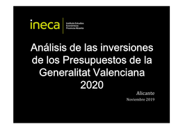 Análisis De Las Inversiones De Los Presupuestos De La Generalitat