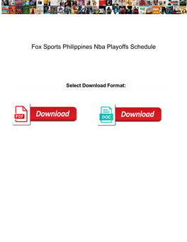 Fox Sports Philippines Nba Playoffs Schedule