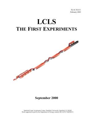 The First Experiments