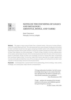 Notes on the Founding of Logics and Metalogic: Aristotle, Boole, and Tarski