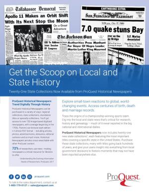 Get the Scoop on Local and State History Twenty-One State Collections Now Available from Proquest Historical Newspapers