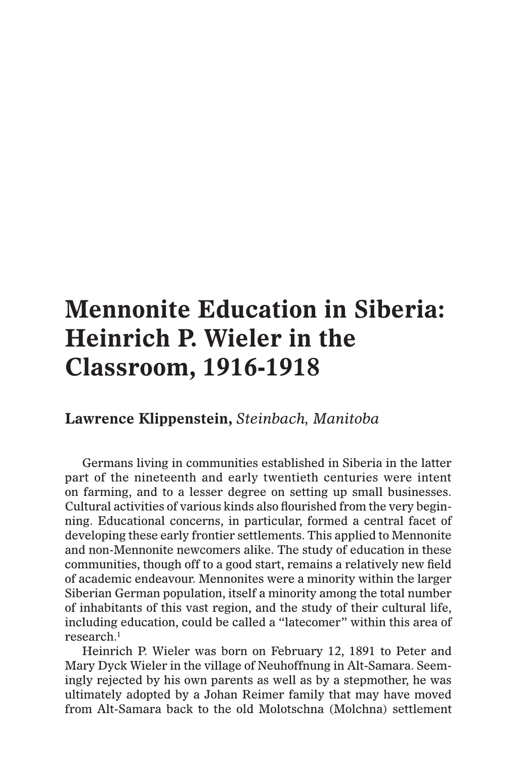 Mennonite Education in Siberia: Heinrich P. Wieler in the Classroom, 1916-1918