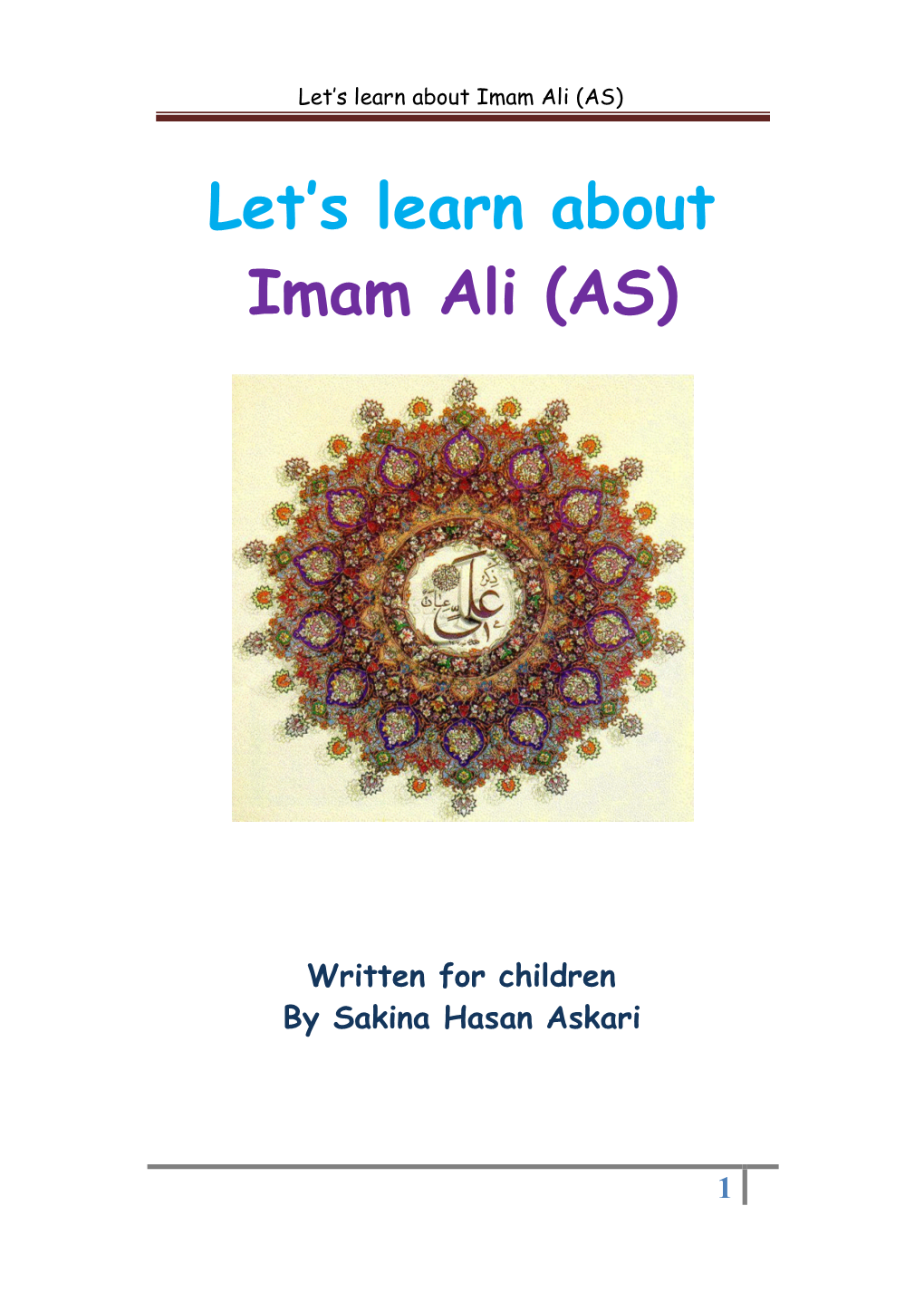 Let's Learn About Imam Ali (AS)