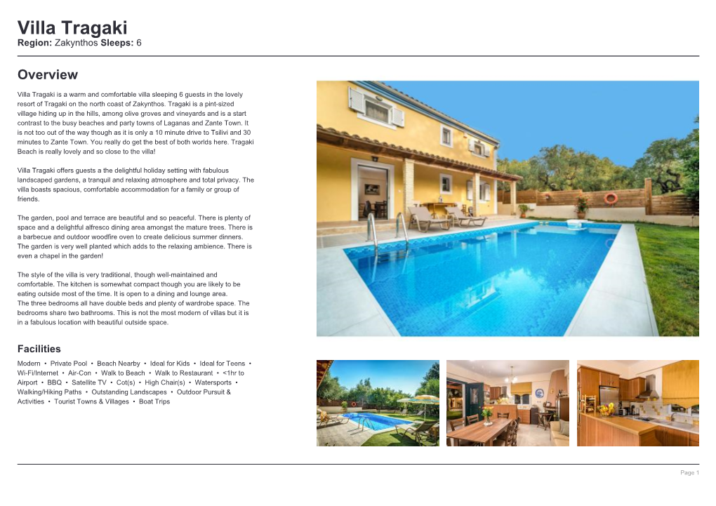 Villa Tragaki Region: Zakynthos Sleeps: 6