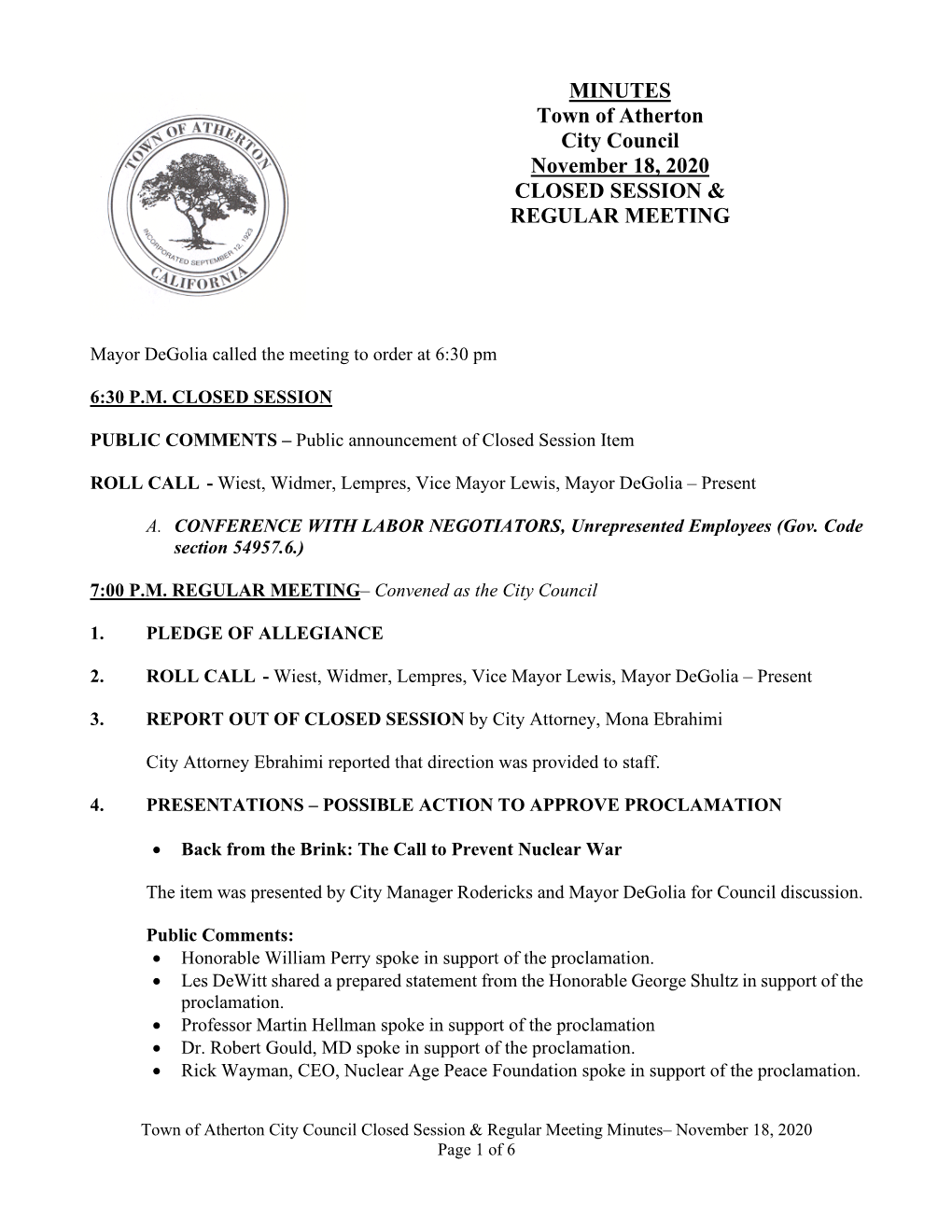 MINUTES Town of Atherton City Council November 18, 2020 CLOSED SESSION & REGULAR MEETING