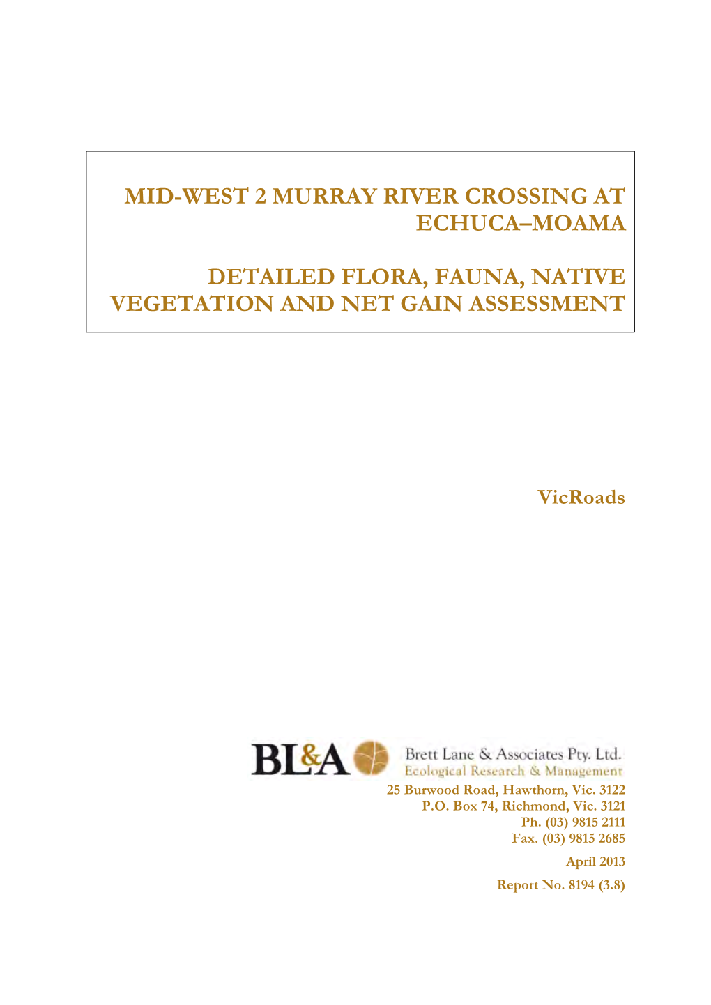 Mid-West 2 Detailed Flora, Fauna, Native Vegetation & Net Gain