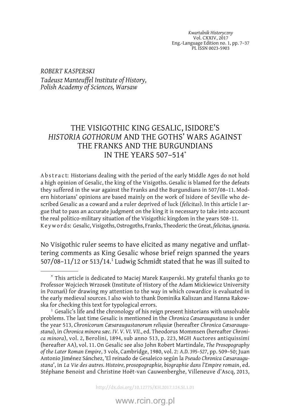 The Visigothic King Gesalic, Isidore's Historia Gothorum and the Goths