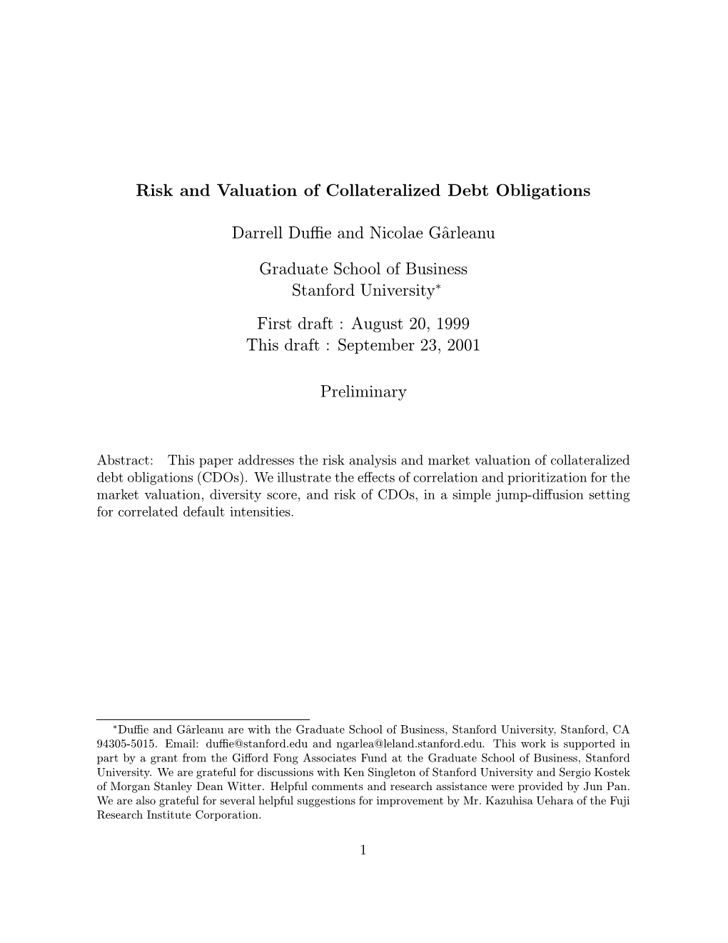 Risk and Valuation of Collateralized Debt Obligations