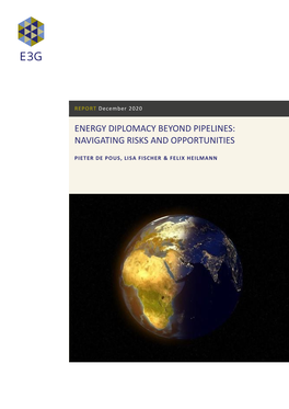 Energy Diplomacy Beyond Pipelines: Navigating Risks and Opportunities