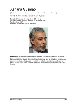 Xanana Gusmão (Kay Rala Xanana Gusmão(De Verdadero Nombre José Alexandre Gusmão))