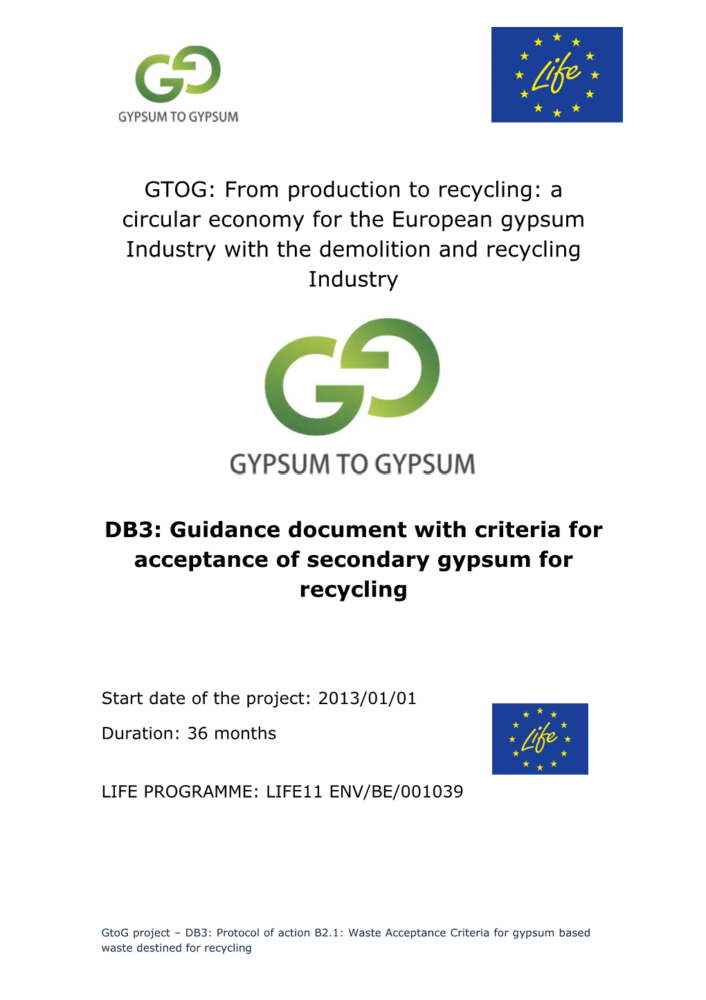 Waste Acceptance Criteria for Gypsum Based Waste Destined for Recycling