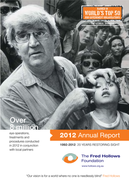 2012 Annual Report Procedures Conducted in 2012 in Conjunction 1992-2012: 20 YEARS RESTORING SIGHT with Local Partners