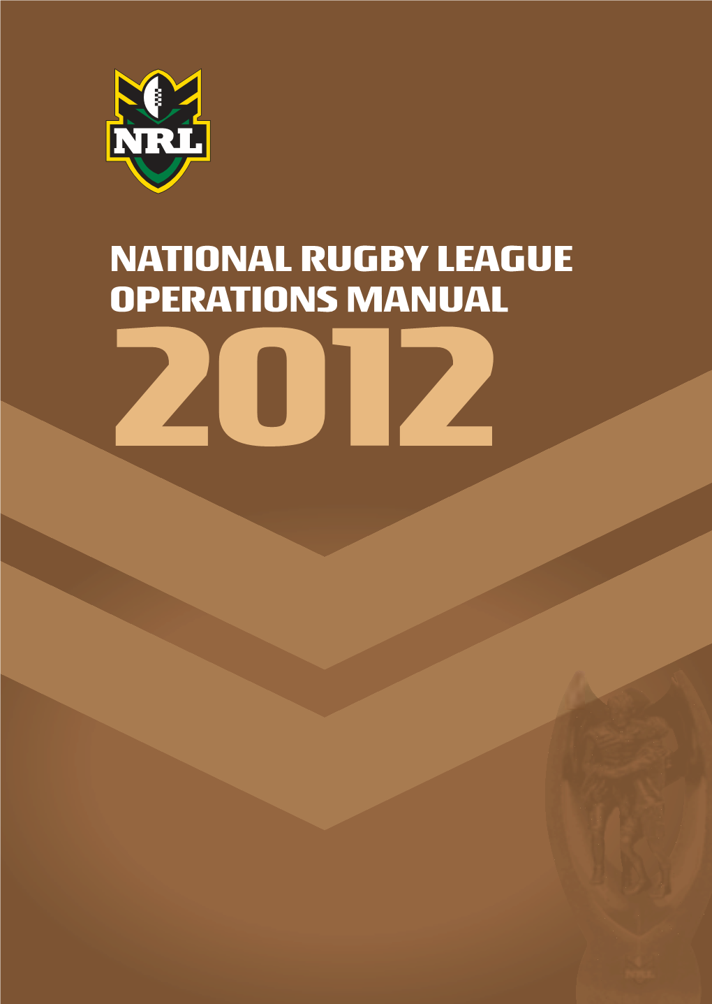 National Rugby League Operations Manual