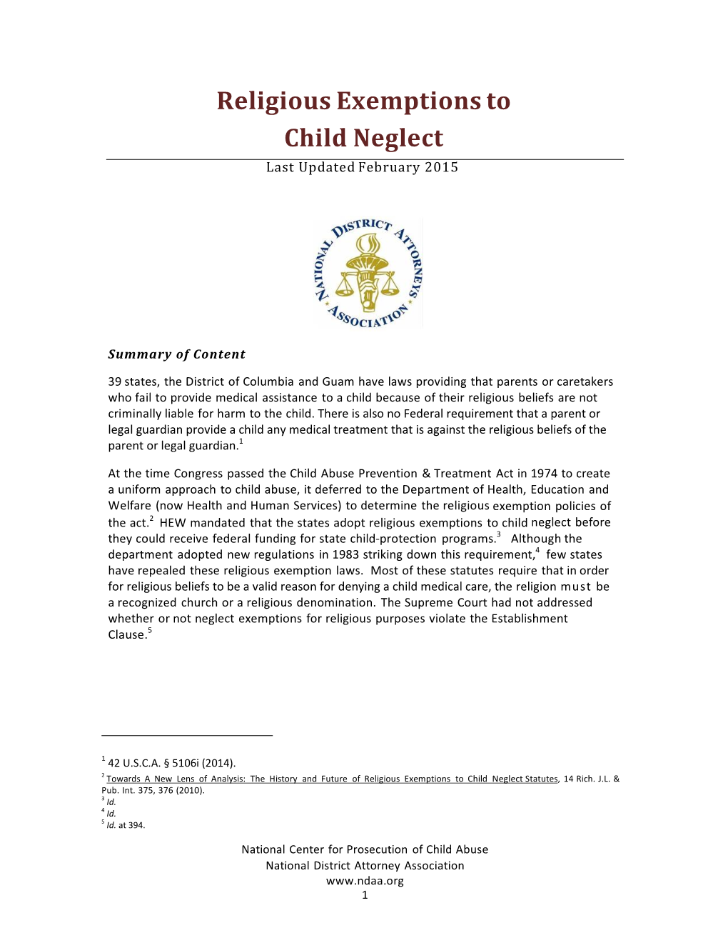 Religious Exemptions to Child Neglect Last Updated February 2015