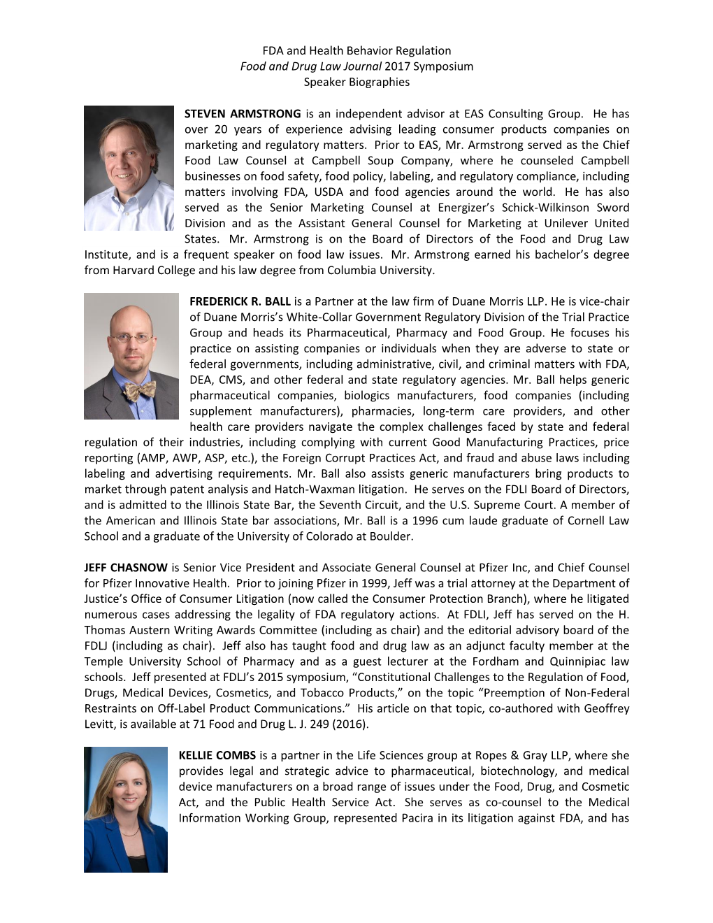 FDA and Health Behavior Regulation Food and Drug Law Journal 2017 Symposium Speaker Biographies
