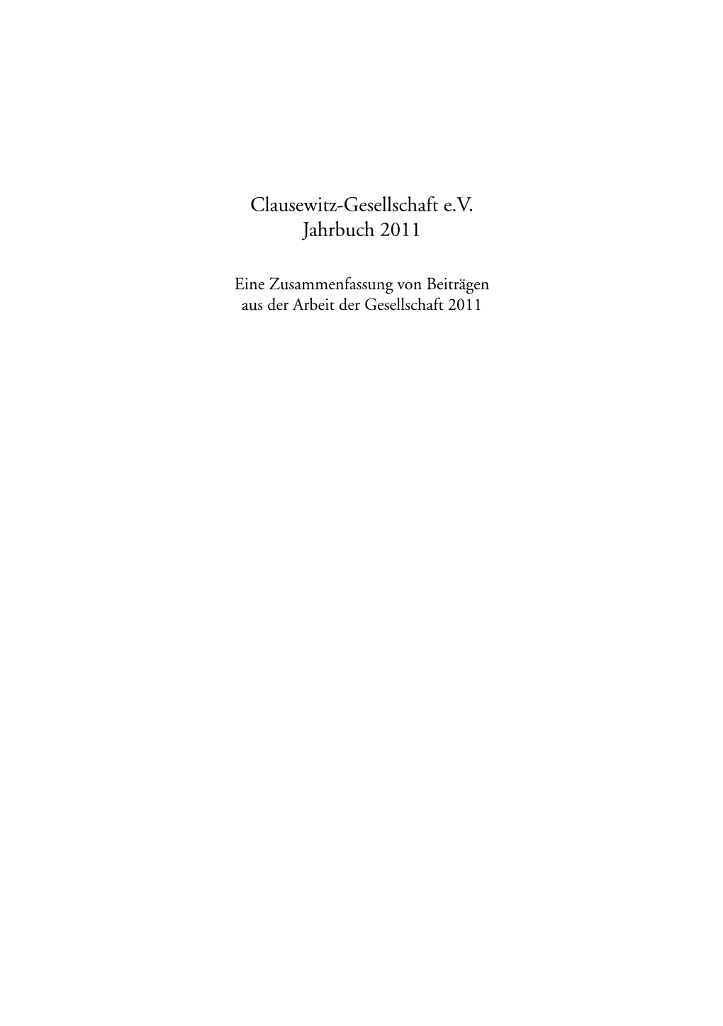 Clausewitz-Gesellschaft E.V. Jahrbuch 2011