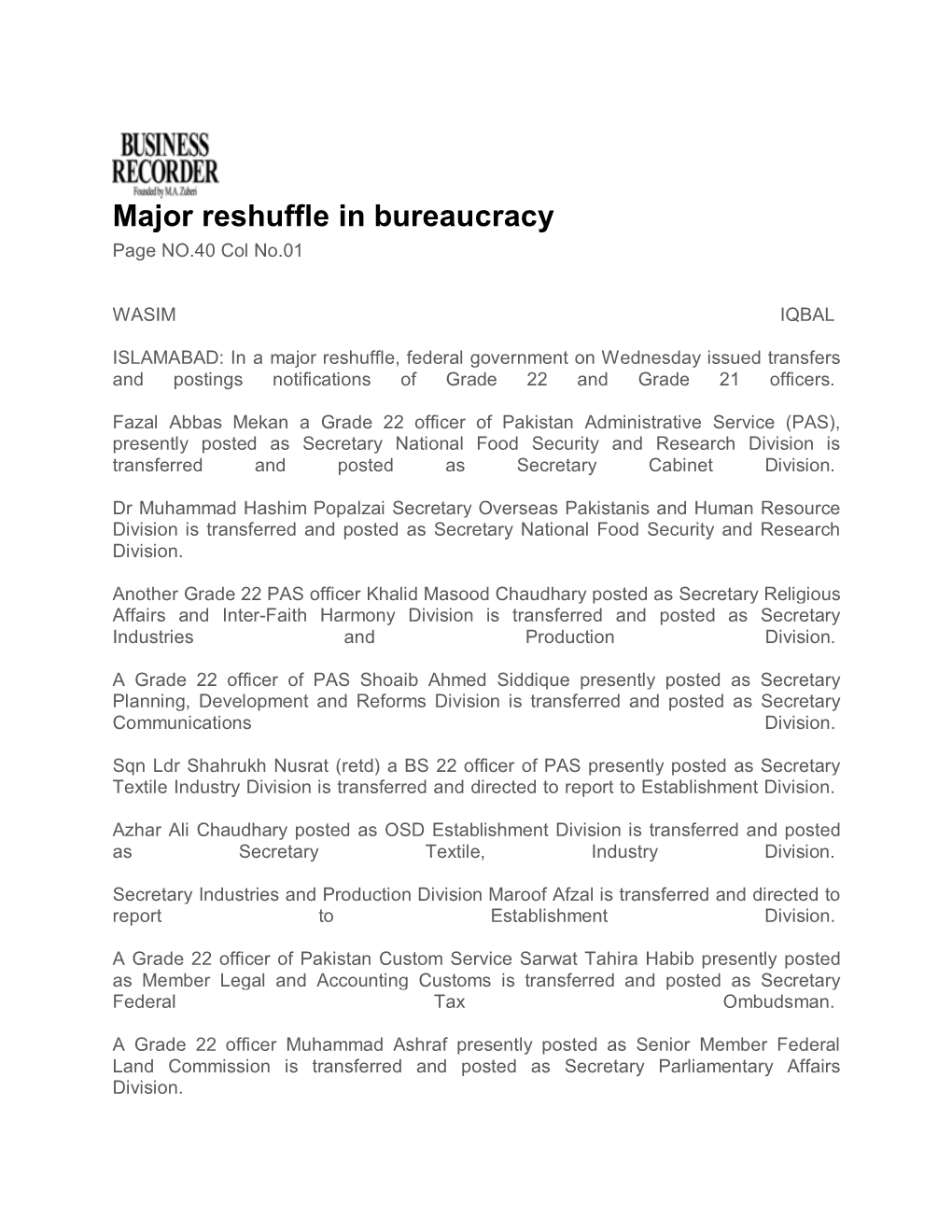 Major Reshuffle in Bureaucracy Page NO.40 Col No.01