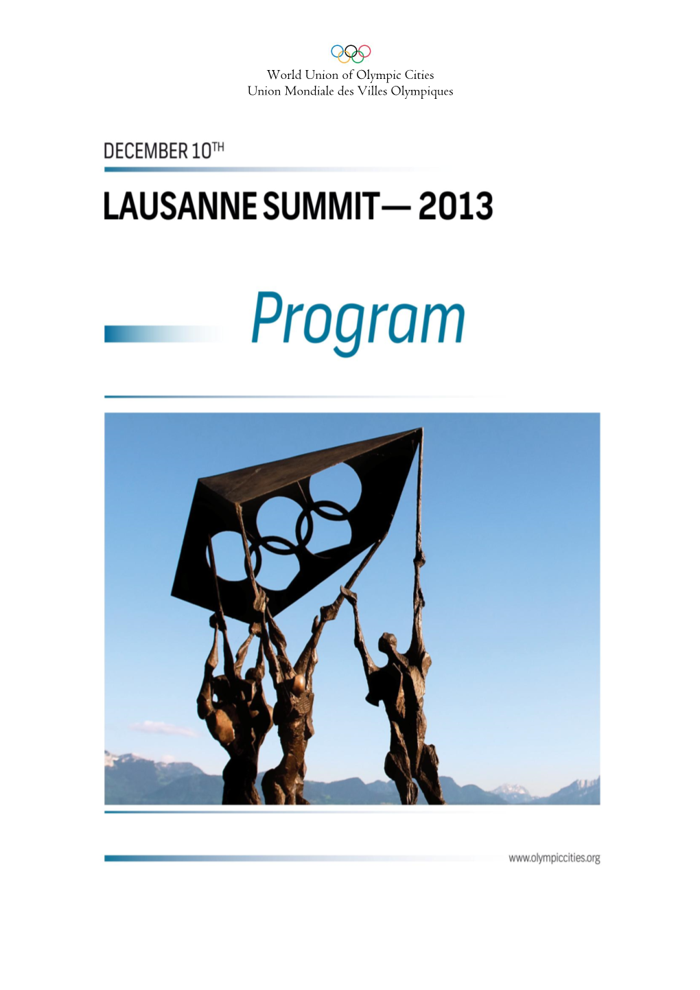 Lausanne Summit 2013