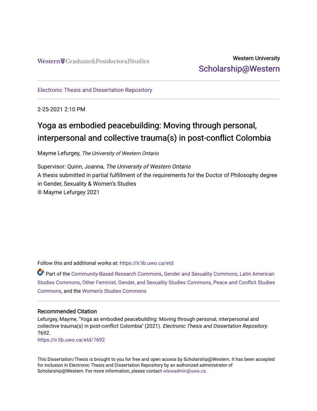 Yoga As Embodied Peacebuilding: Moving Through Personal, Interpersonal and Collective Trauma(S) in Post-Conflict Colombia