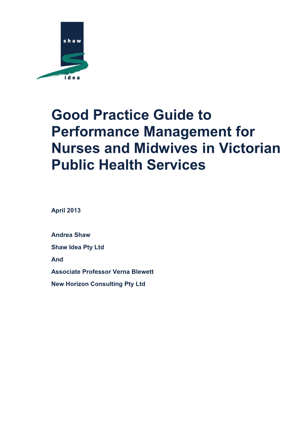 Good Practice Guide to Performance Management for Nurses and Midwives in Victorian Public Health Services