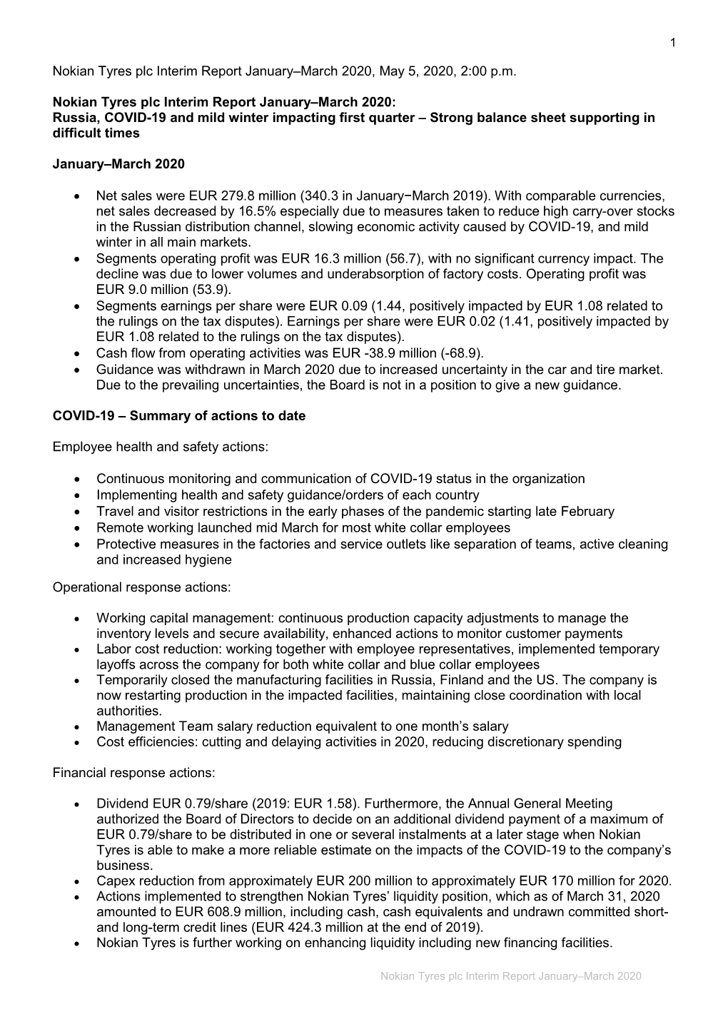 Nokian Tyres Plc Interim Report January–March 2020, May 5, 2020, 2:00 P.M