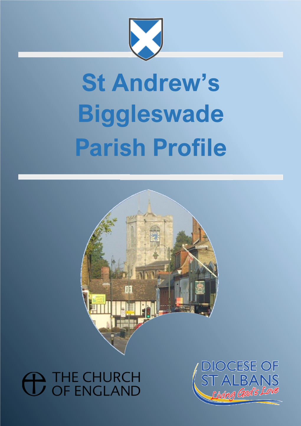 St Andrew's Biggleswade Parish Profile