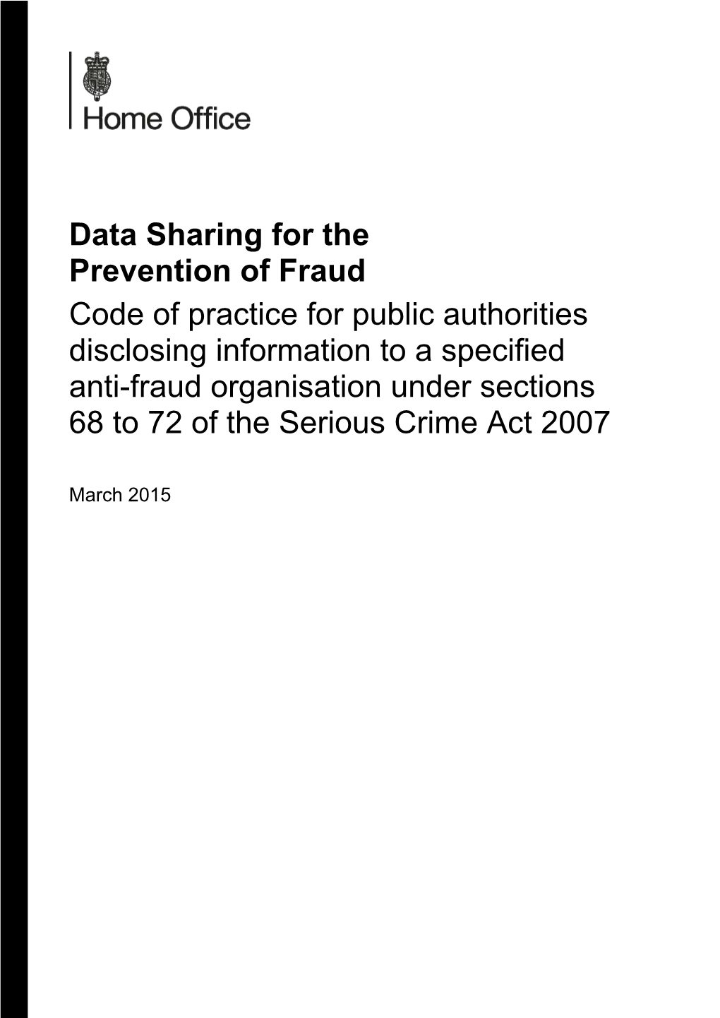 Data Sharing for the Prevention of Fraud