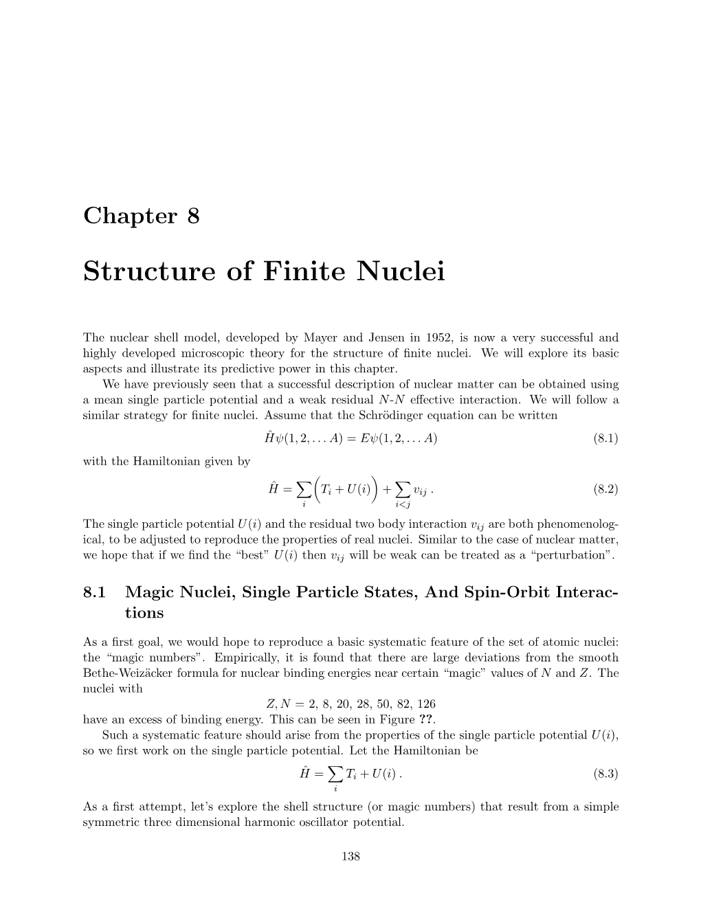 Structure of Finite Nuclei