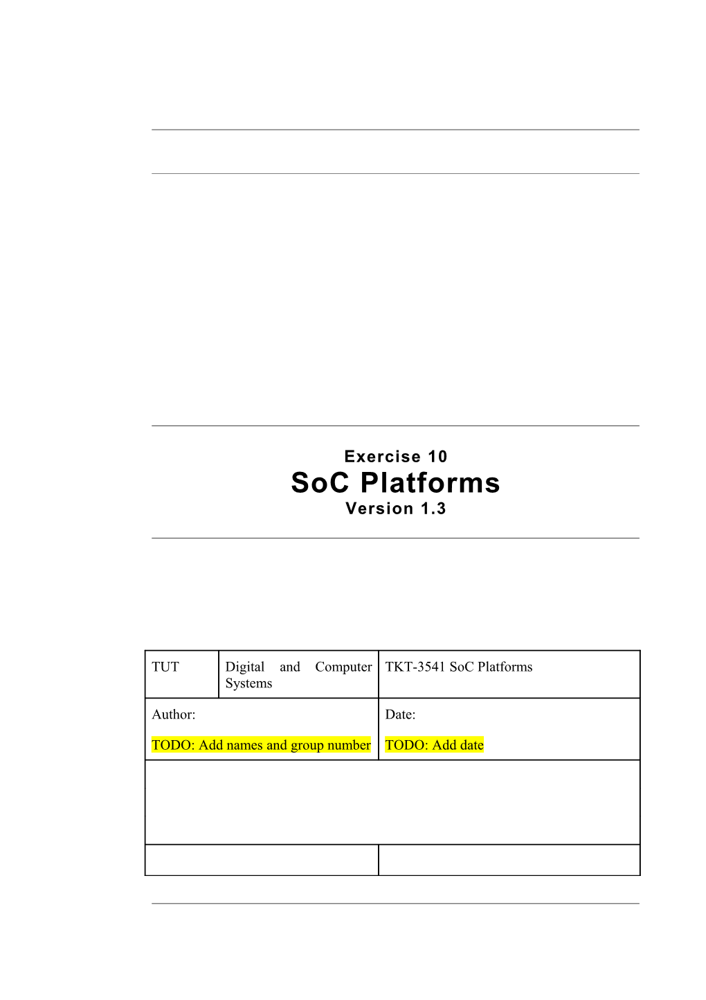 TKT-3541 Soc Platforms Exercise 10 Version 1.3