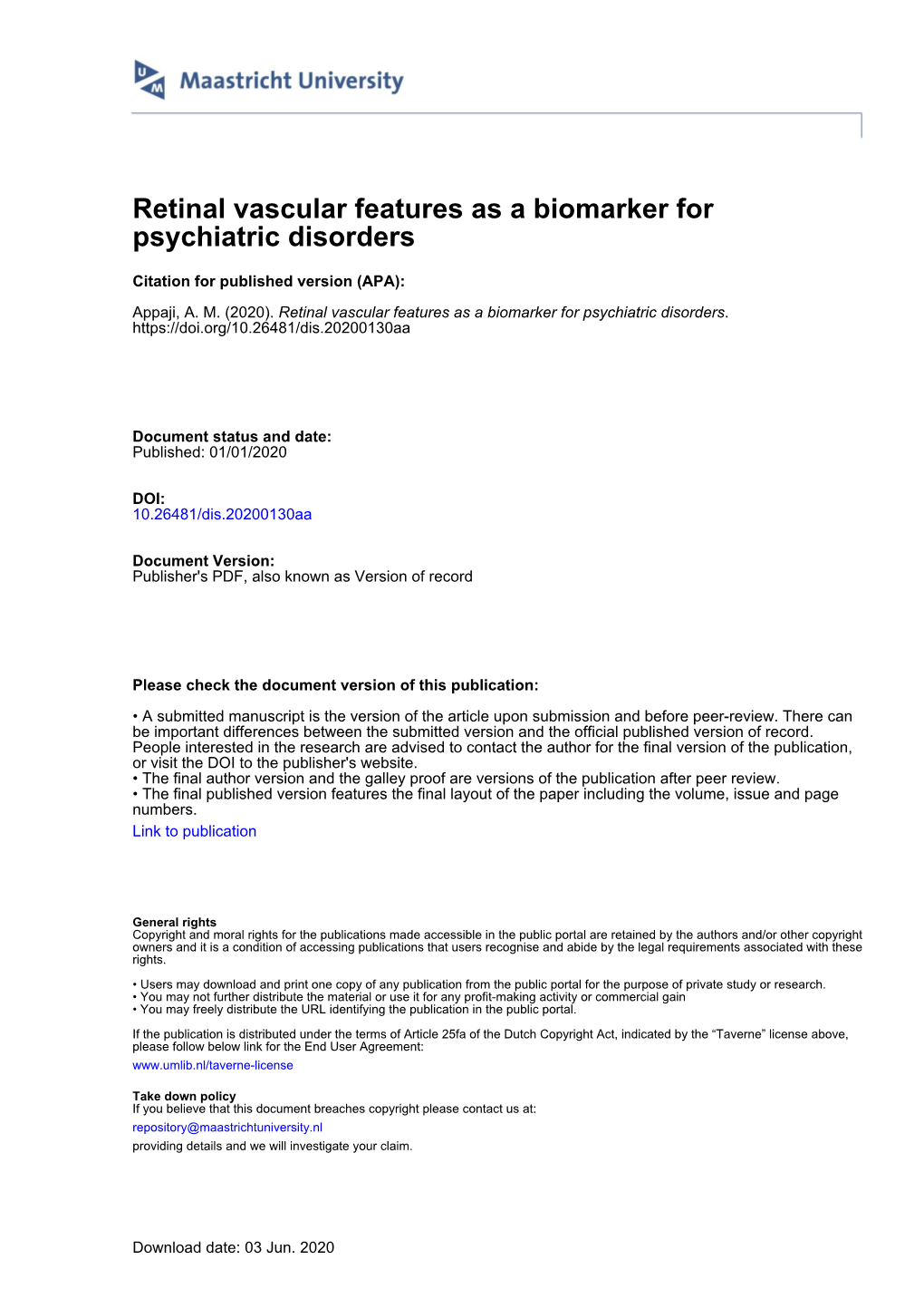 Retinal Vascular Features As a Biomarker for Psychiatric Disorders