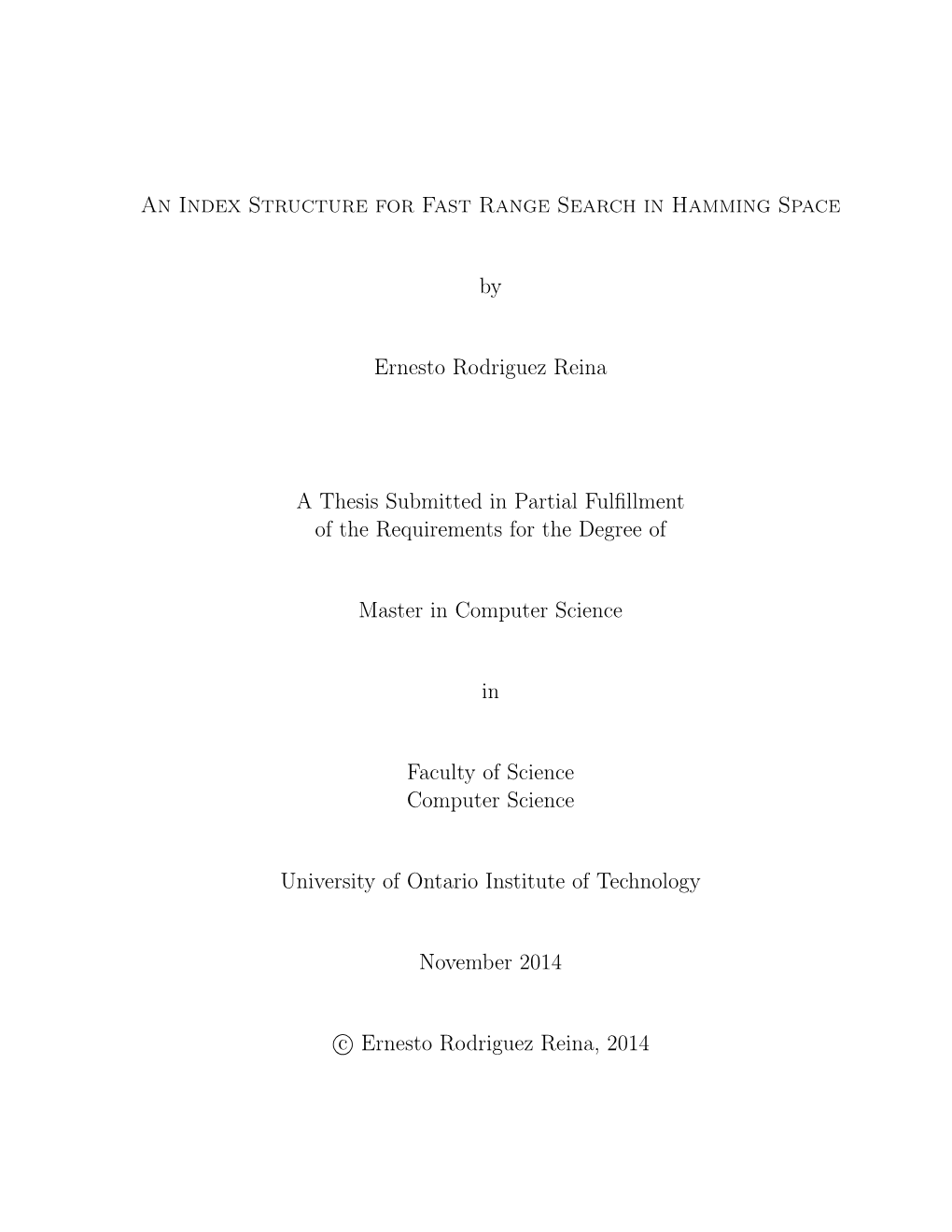 An Index Structure for Fast Range Search in Hamming Space By