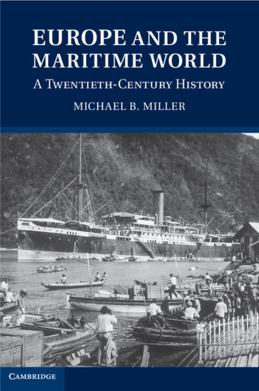 Europe and the Maritime World: a Twentieth Century History