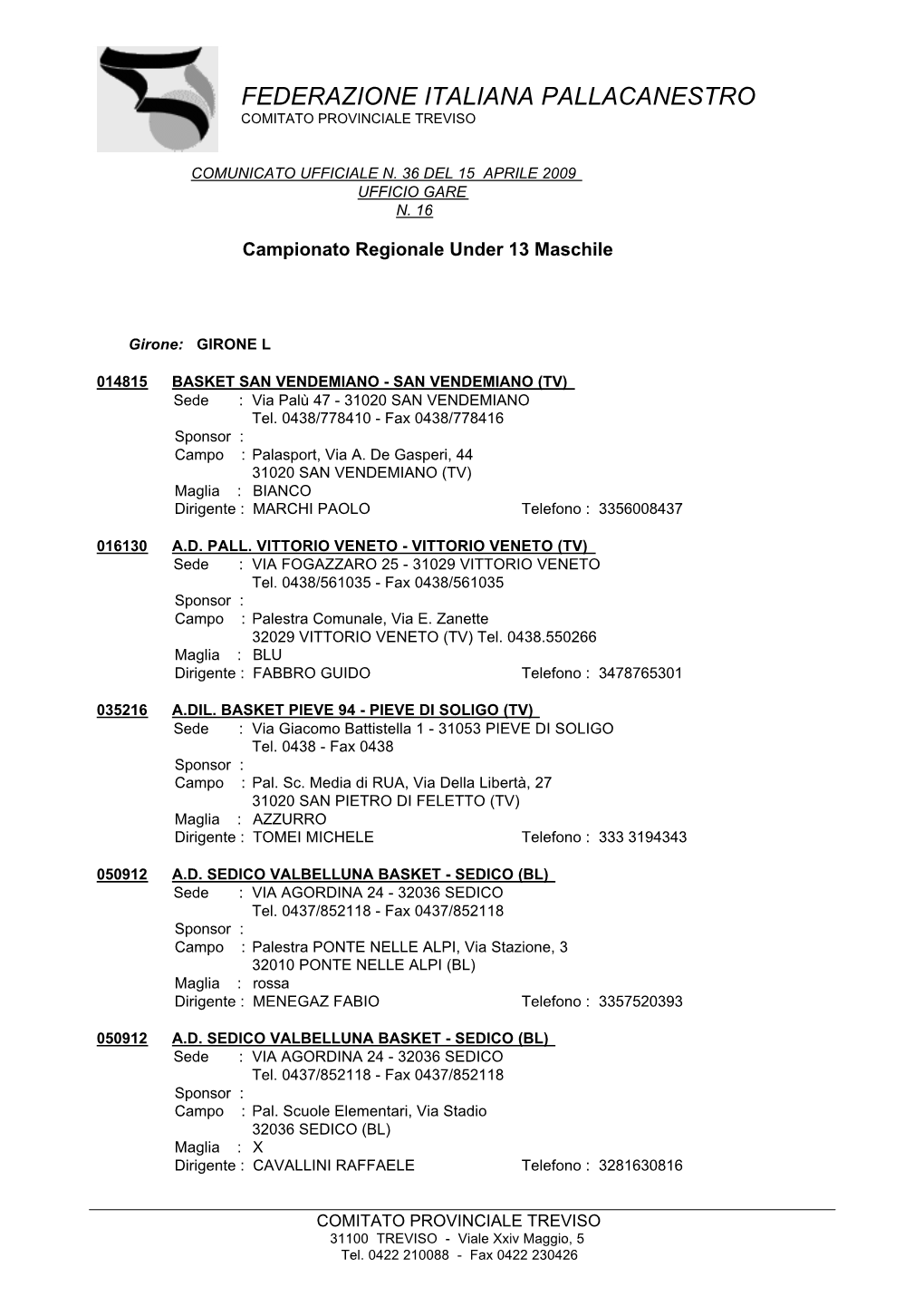 Federazione Italiana Pallacanestro Comitato Provinciale Treviso