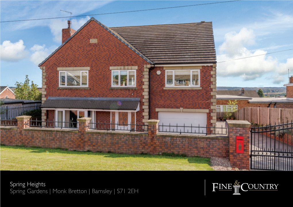 Monk Bretton | Barnsley | S71 2EH SPRING HEIGHTS