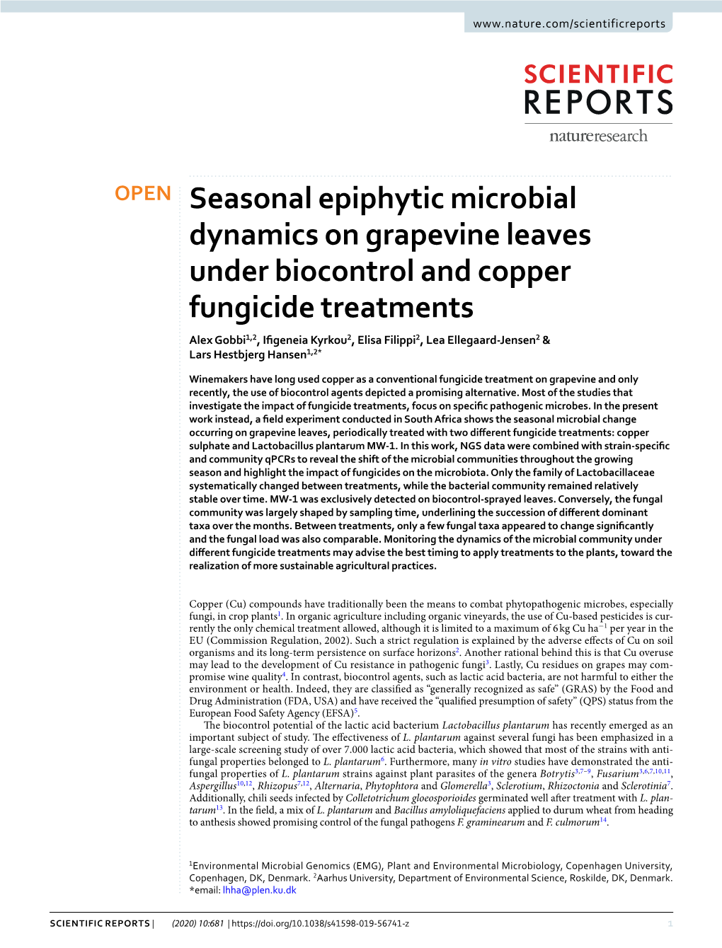 Seasonal Epiphytic Microbial Dynamics on Grapevine Leaves