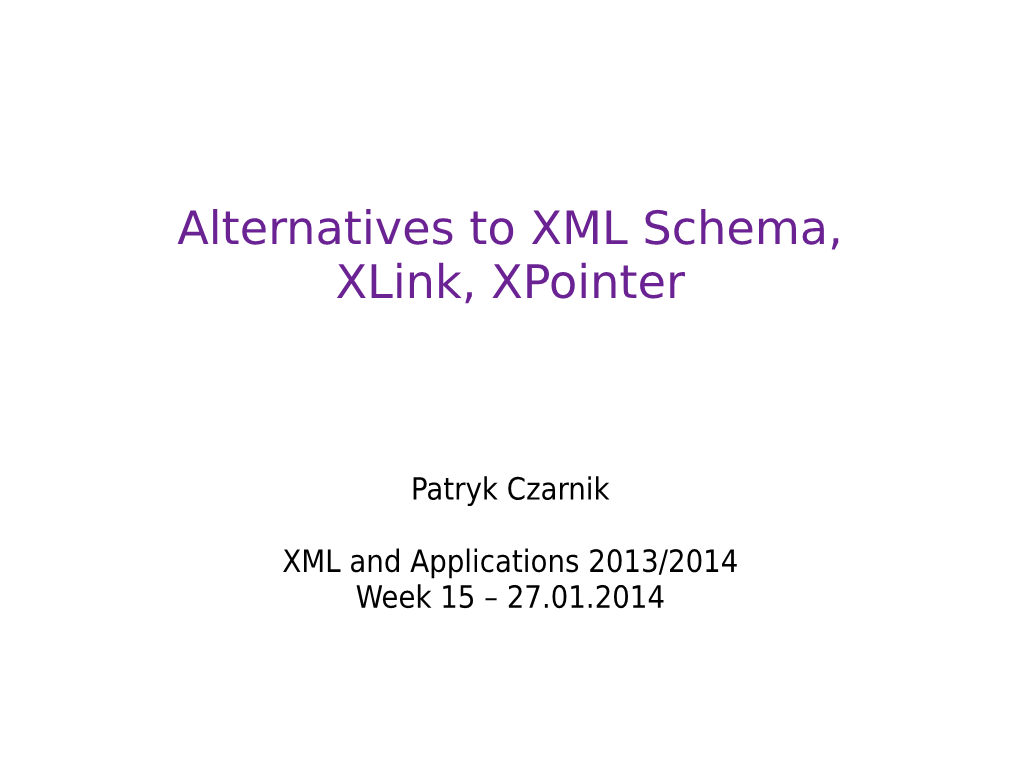 XML Schema, Xlink, Xpointer