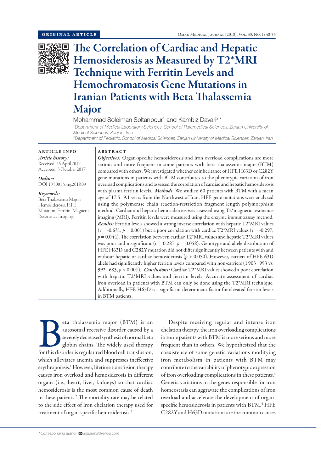 The Correlation of Cardiac and Hepatic Hemosiderosis As Measured by T2*MRI Technique with Ferritin Levels and Hemochromatosis Ge