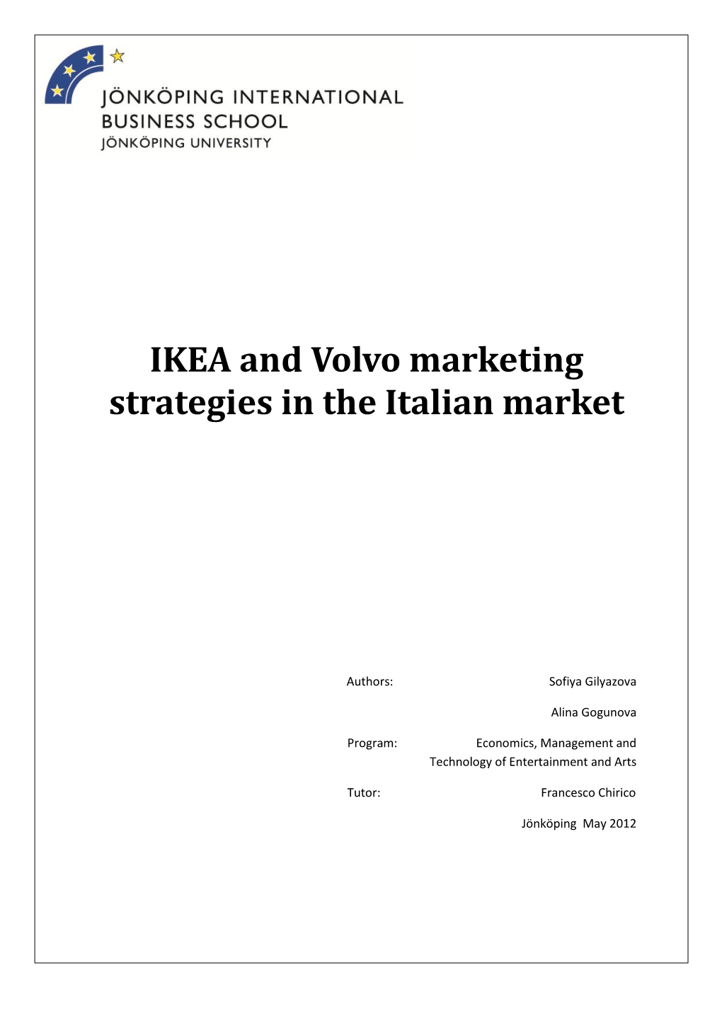 IKEA and Volvo Marketing Strategies in the Italian Market