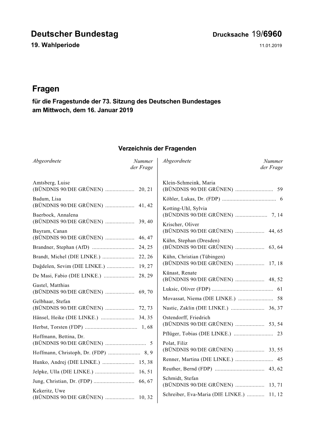 Drucksache 19/6960 19