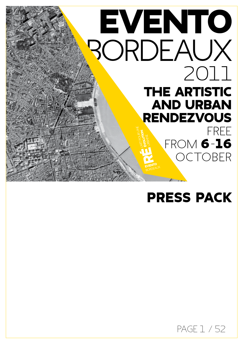 Bordeaux 2011 the ARTISTIC and URBAN RENDEZVOUS FREE from 6-16 OCTOBER