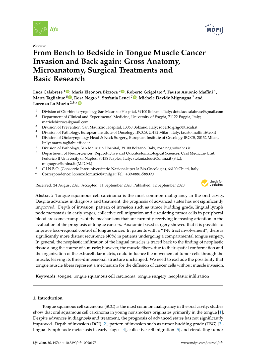 From Bench to Bedside in Tongue Muscle Cancer Invasion and Back Again: Gross Anatomy, Microanatomy, Surgical Treatments and Basic Research