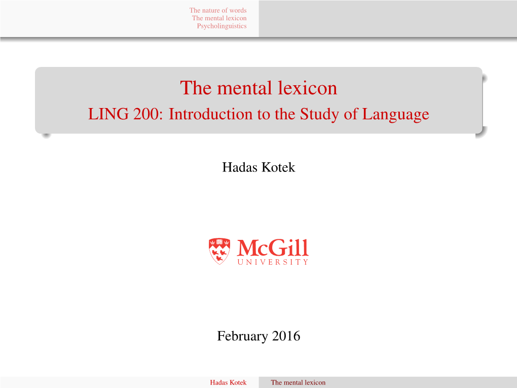 The Mental Lexicon Psycholinguistics