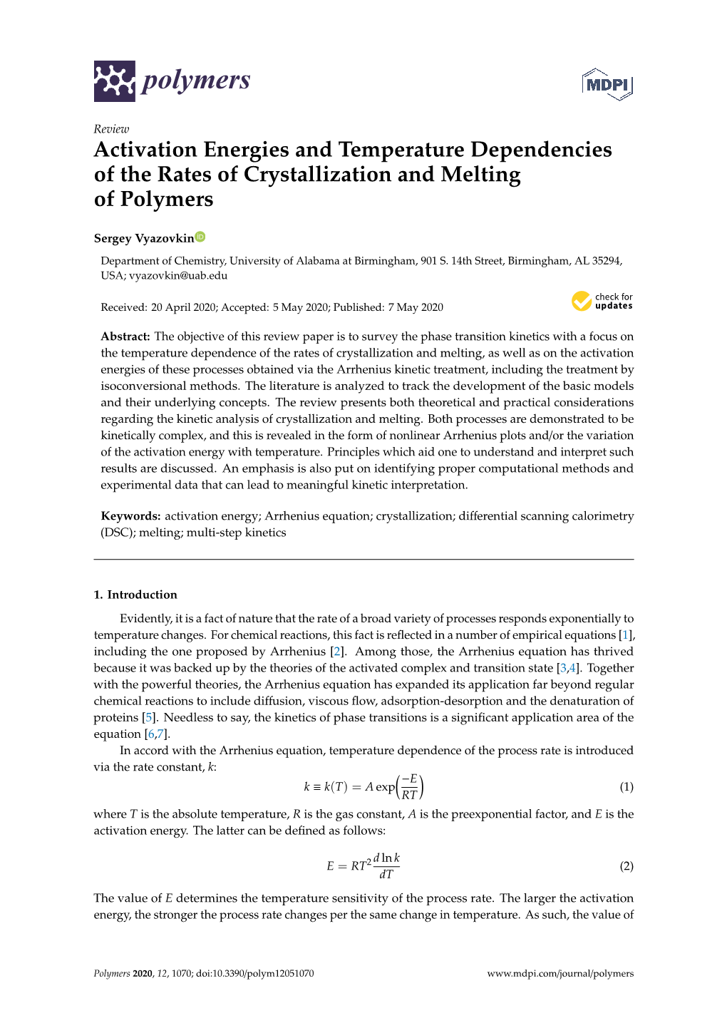 Activation Energies and Temperature Dependencies of the Rates of Crystallization and Melting of Polymers