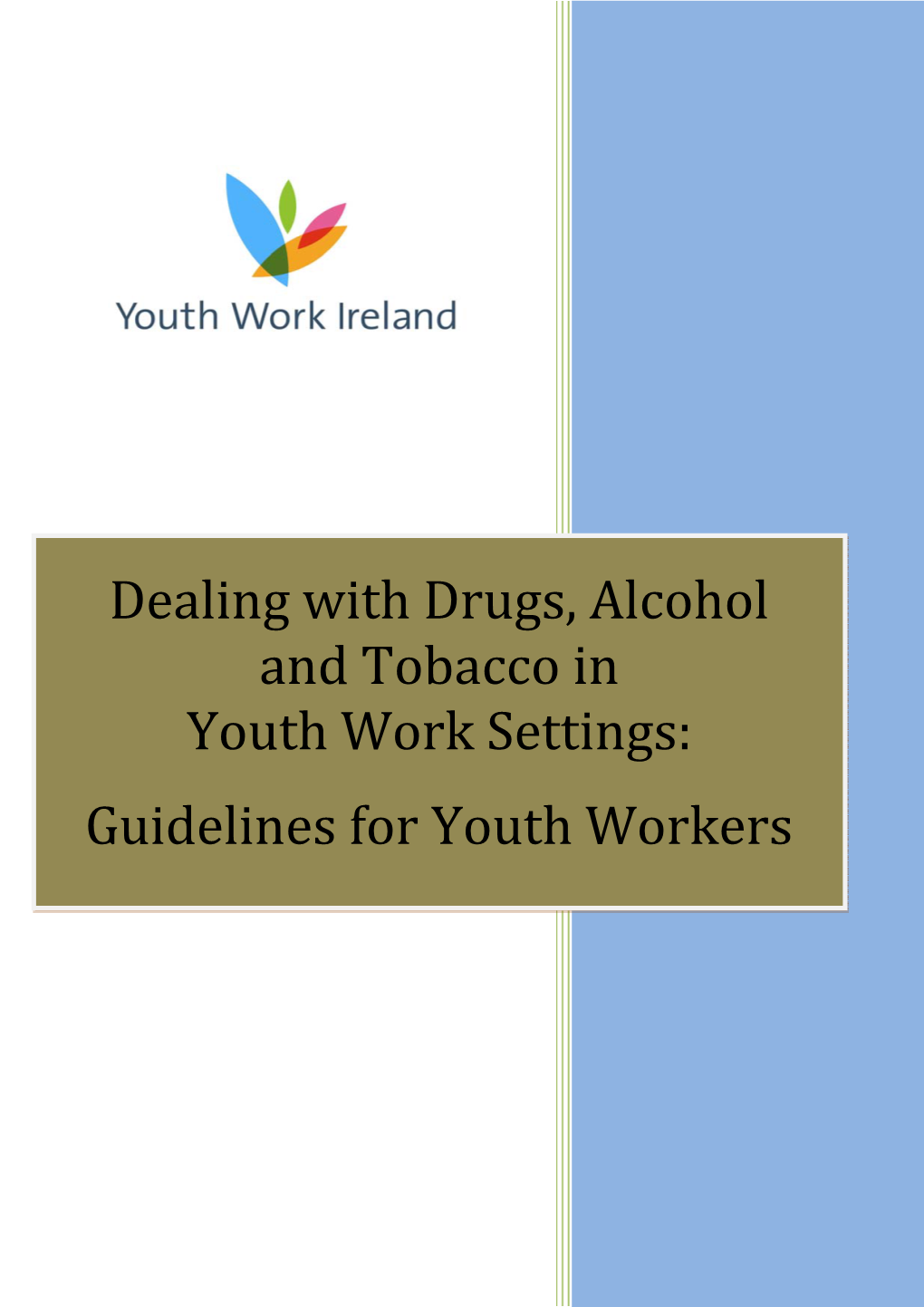 PDF (Dealing with Drugs, Alcohol and Tobacco in Youth Work Settings