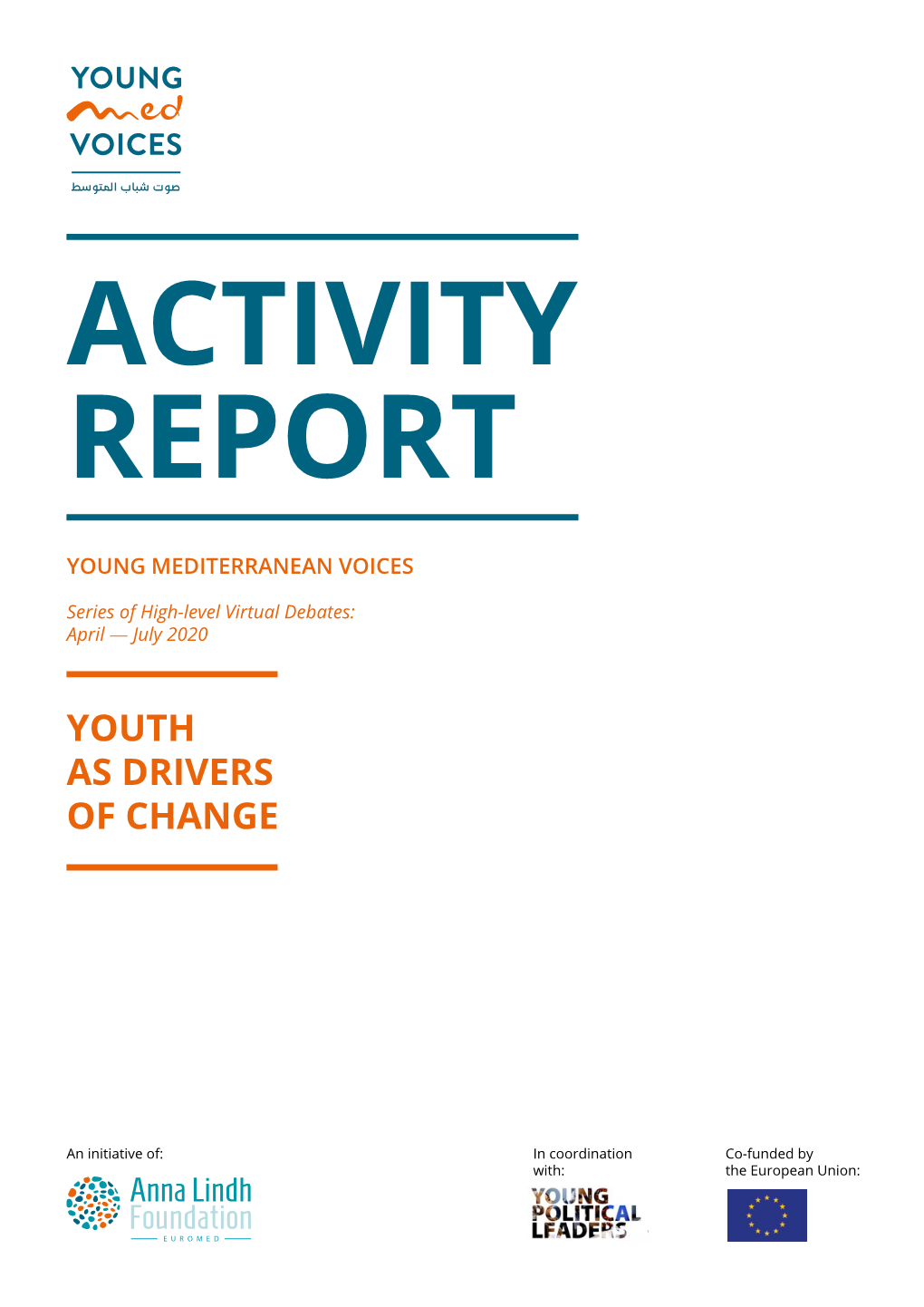 Read the Recetly Launched Activity Report!
