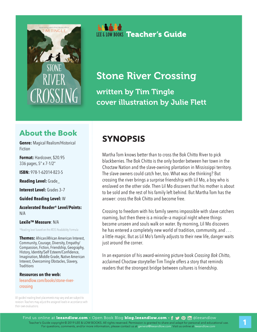 Stone River Crossing Written by Tim Tingle Cover Illustration by Julie Flett