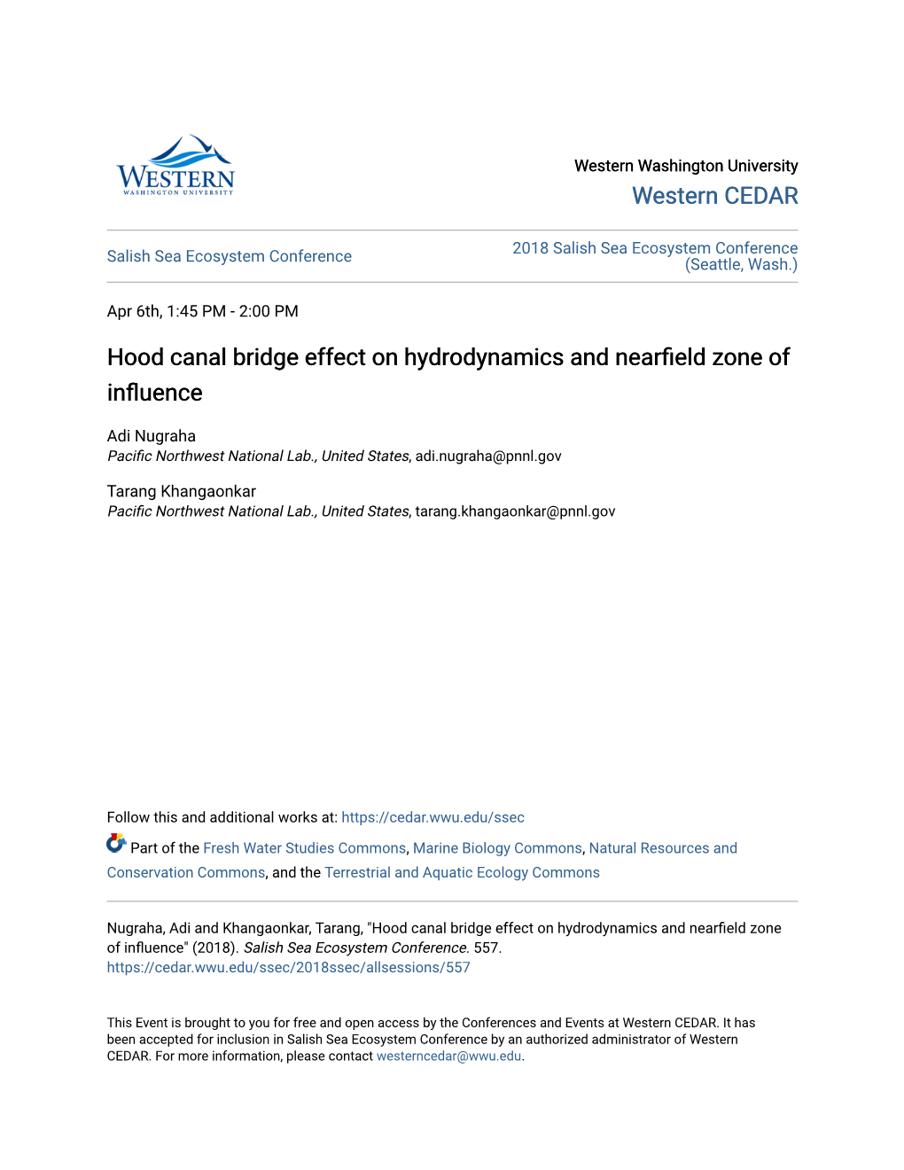 Hood Canal Bridge Effect on Hydrodynamics and Nearfield Zone of Influence