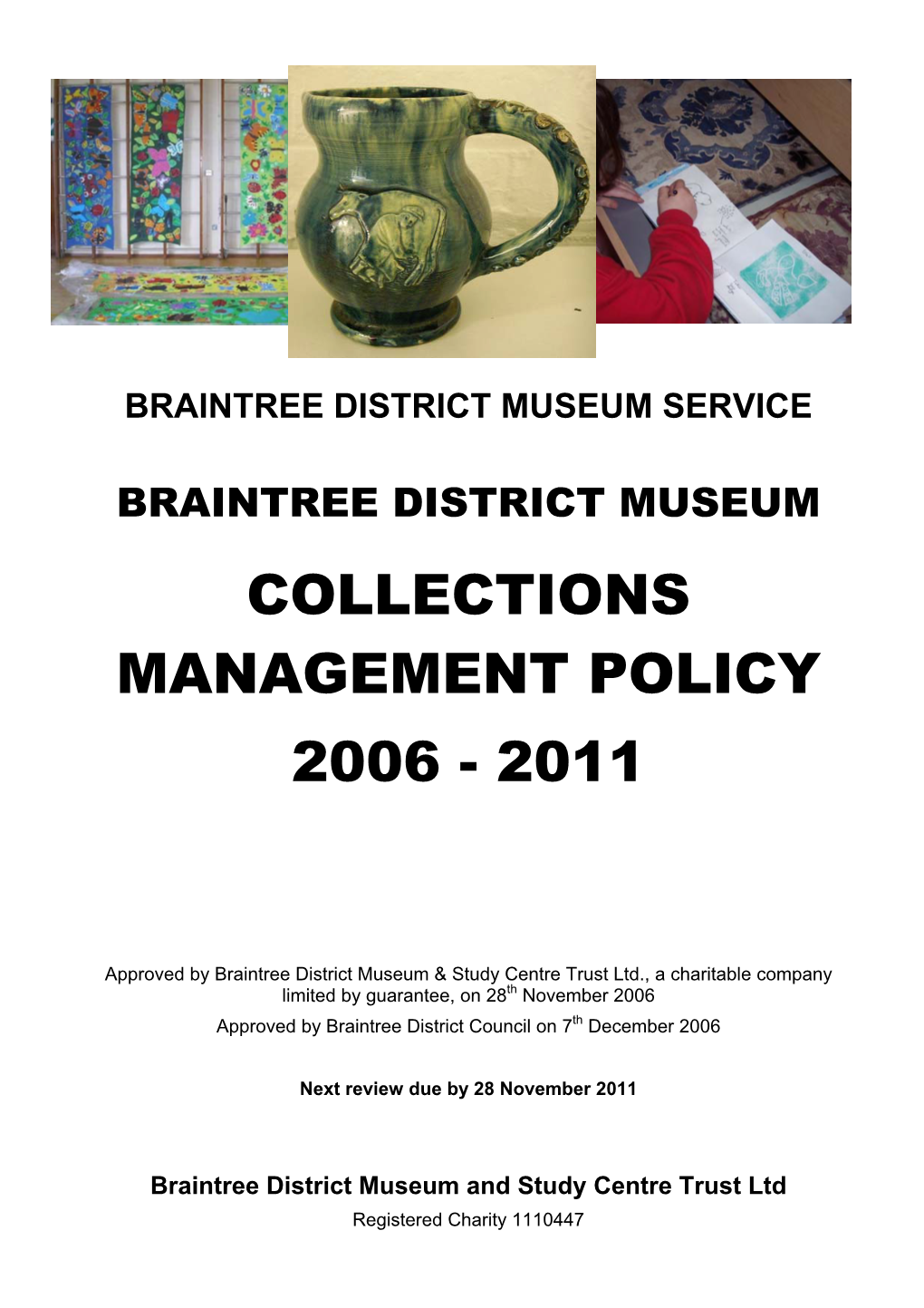 Collections Management Policy 2006 - 2011