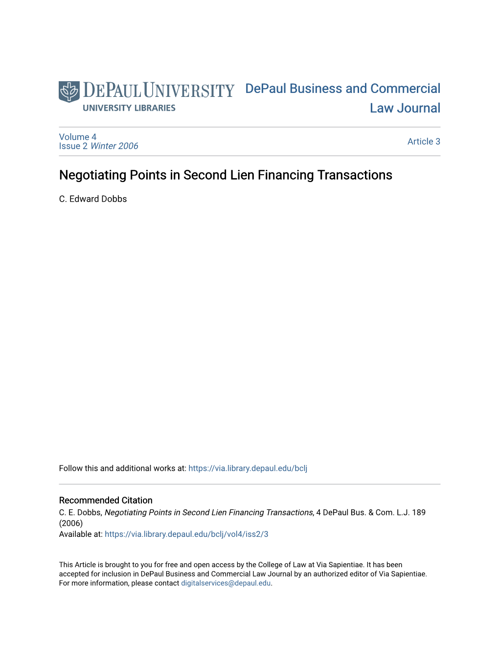 Negotiating Points in Second Lien Financing Transactions